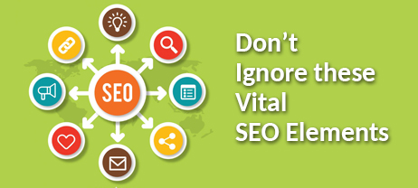 Dont Ignore these Vital SEO Elements